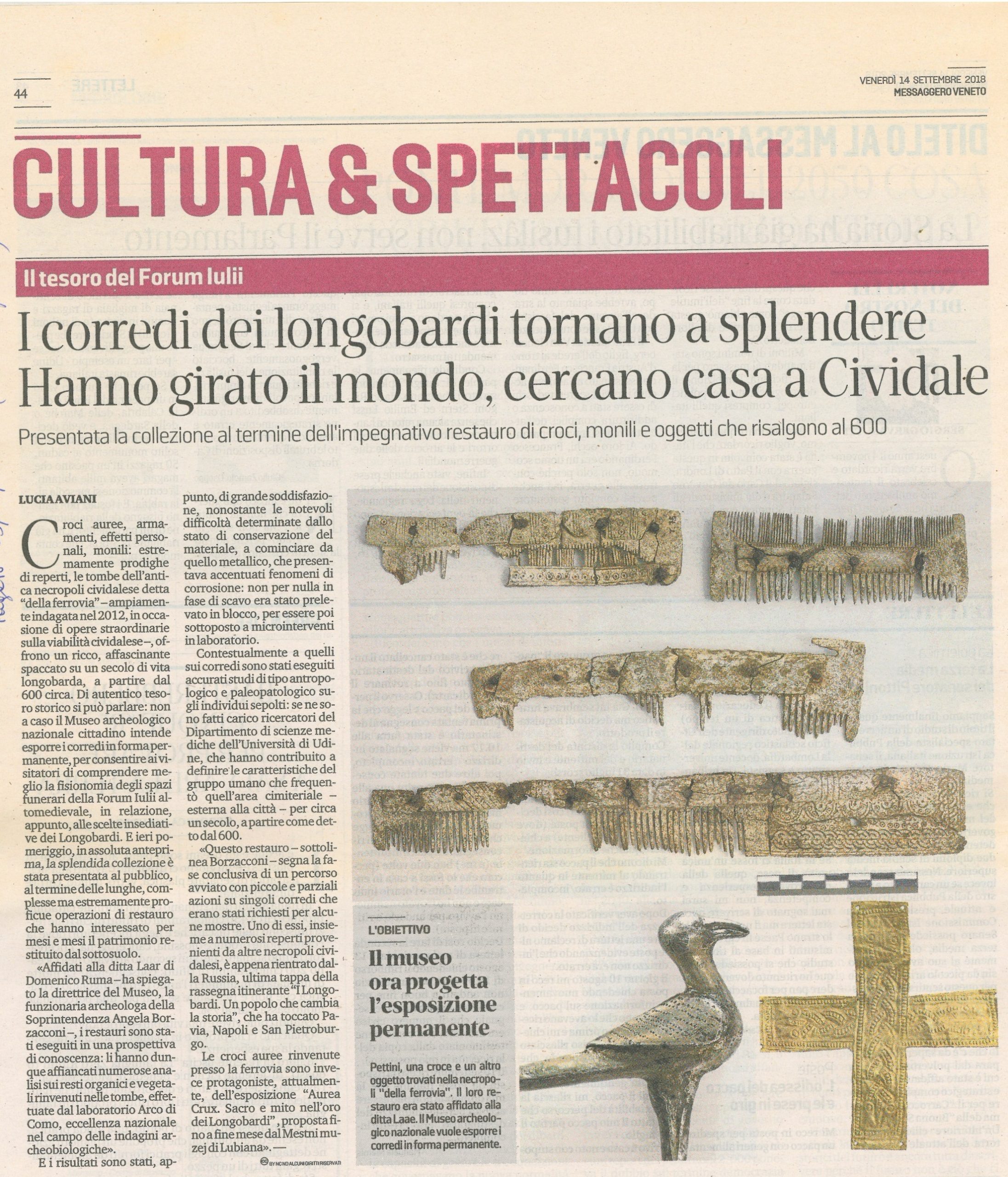 I corredi dei longobardi tornano a splendere. Hanno girato il mondo, cercano casa a Cividale – Settembre 2018
