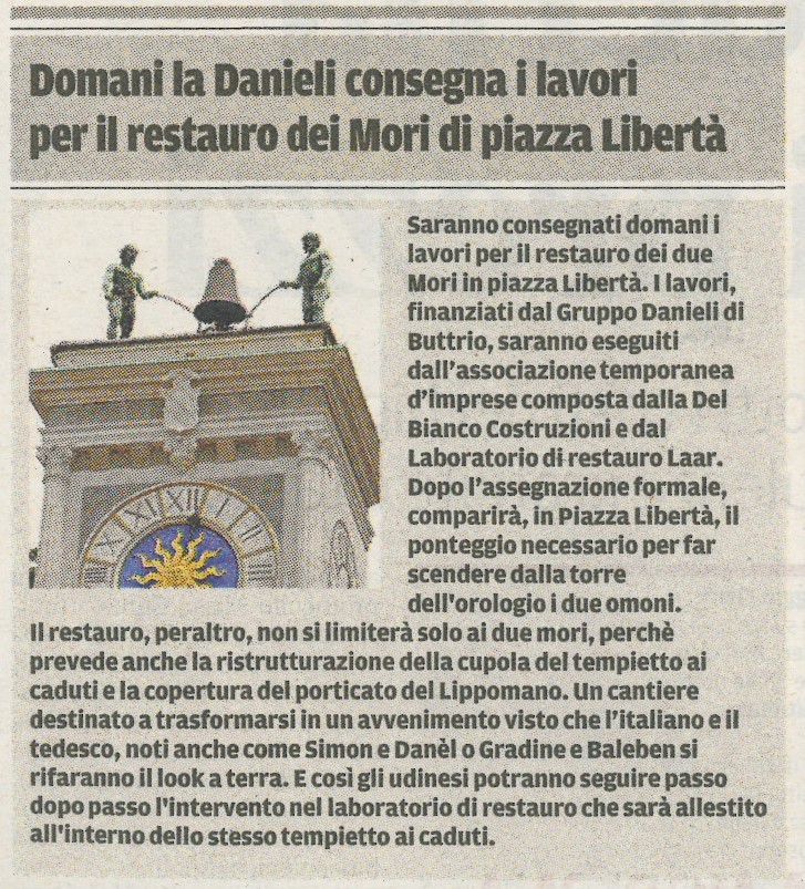 Domani la Danieli consegna i lavori per il restauro dei Mori di Piazza Libertà – Settembre 2014