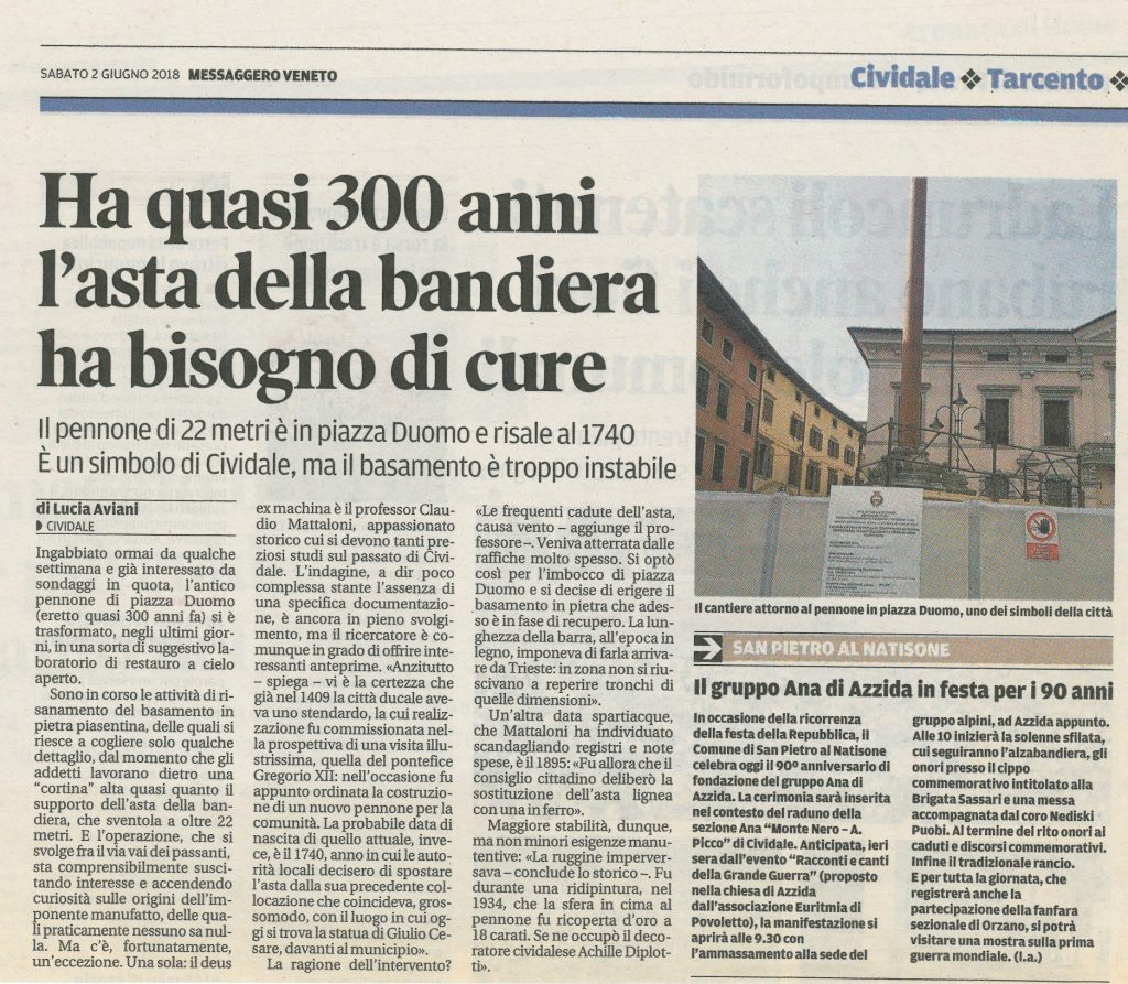 Ha quasi 300 anni, l’asta della bandiera ha bisogno di cure – Giugno 2018
