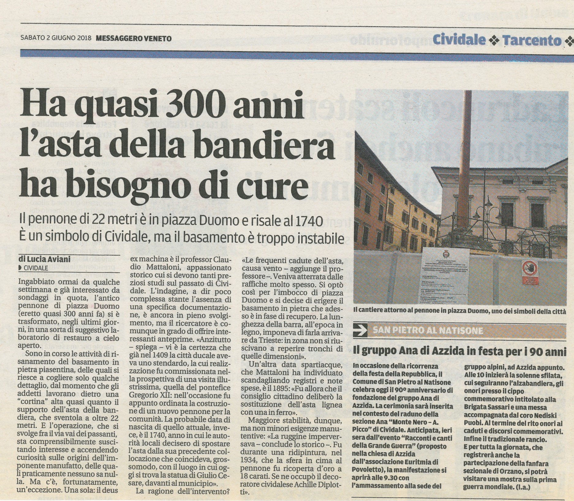 Ha quasi 300 anni, l’asta della bandiera ha bisogno di cure – Giugno 2018
